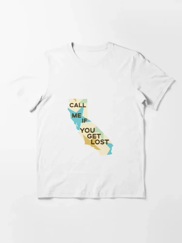 Call Me If You Get Lost California Graphic T-Shirt